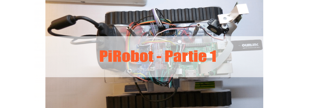 PiRobot - Partie 1