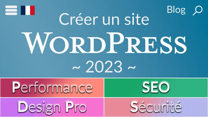 Tuto WordPress 2023 - Créer un site web rapide