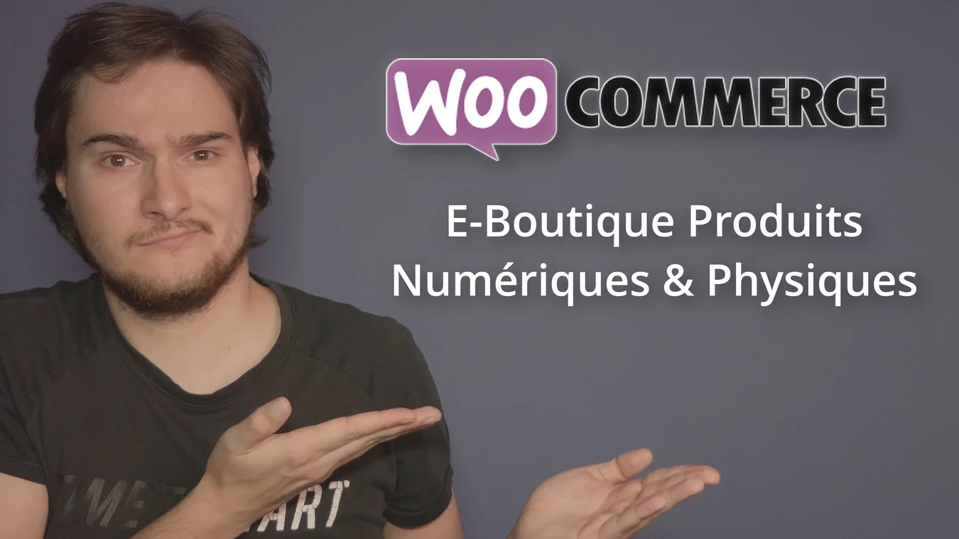 Créer un e-commerce de produits numériques et physiques ?